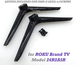 Pre-owned Roku 24R2A5R Tv Stand Legs W/ Screws. Fixed Price $19.95.
