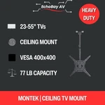 Montek Ceiling Tv Mount 23-55" Adjustable Hanging Bracket- Factory Sealed. Fixed Price $20.00.