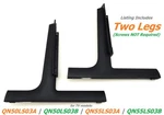 Samsung QN50LS03A QN55LS03A QN50LS03B QN55LS03B Stand Legs BN96-53276A Used. Fixed Price $44.95.
