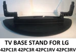 Tv Base Stand For Lg 42PC1RV 42PC3RV. Fixed Price $20.00.