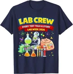 Lab Crew Science Team Medical Tech Week Appreciation Unisex T-shirt. Fixed Price $13.99.