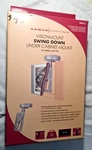Sanus VMUC1S Swing Down Under- Cabinet Mount For Small Lcd Tv's. Fixed Price $50.00.