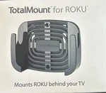 Totalmount For Roku - Behind Tv. Fixed Price $7.99.