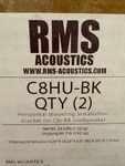 Rms Acoustics C8HU-BK Horizontal Mounting Installation Bracket For C8I-XX QTY(2). Fixed Price $100.00.