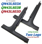 New Samsung QN43LS03A QN43LS03B QN43LS03D Stand Legs BN96-53275A / BN63-19492X. Fixed Price $49.95.
