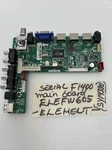 Element Oem Main Board Model ELEFW605 Version F1400 Part SY14380. Fixed Price $55.00.