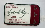 "friendship Enriches Life" Embroidered Christmas Velvet Pillow 12X7 Hallmark. Fixed Price $7.49.