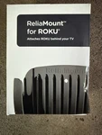Reliamount Totalmount Roku - Behind Your Tv Or On Wall New Box. Fixed Price $8.95.
