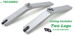 New Toshiba 75C350KU Tv Stand Legs W/screws. Fixed Price $59.95.